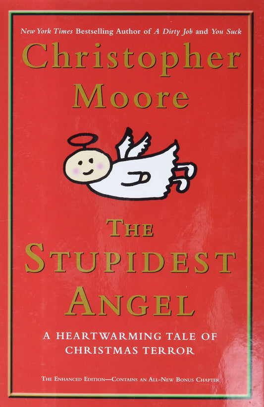 The Stupidest Angel: A Heartwarming Tale of Christmas Terror (Pine Cove Series, 3) - 3443