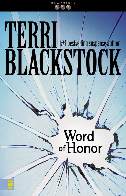 Word of Honor (Newpointe 911 Series #3) - 4001