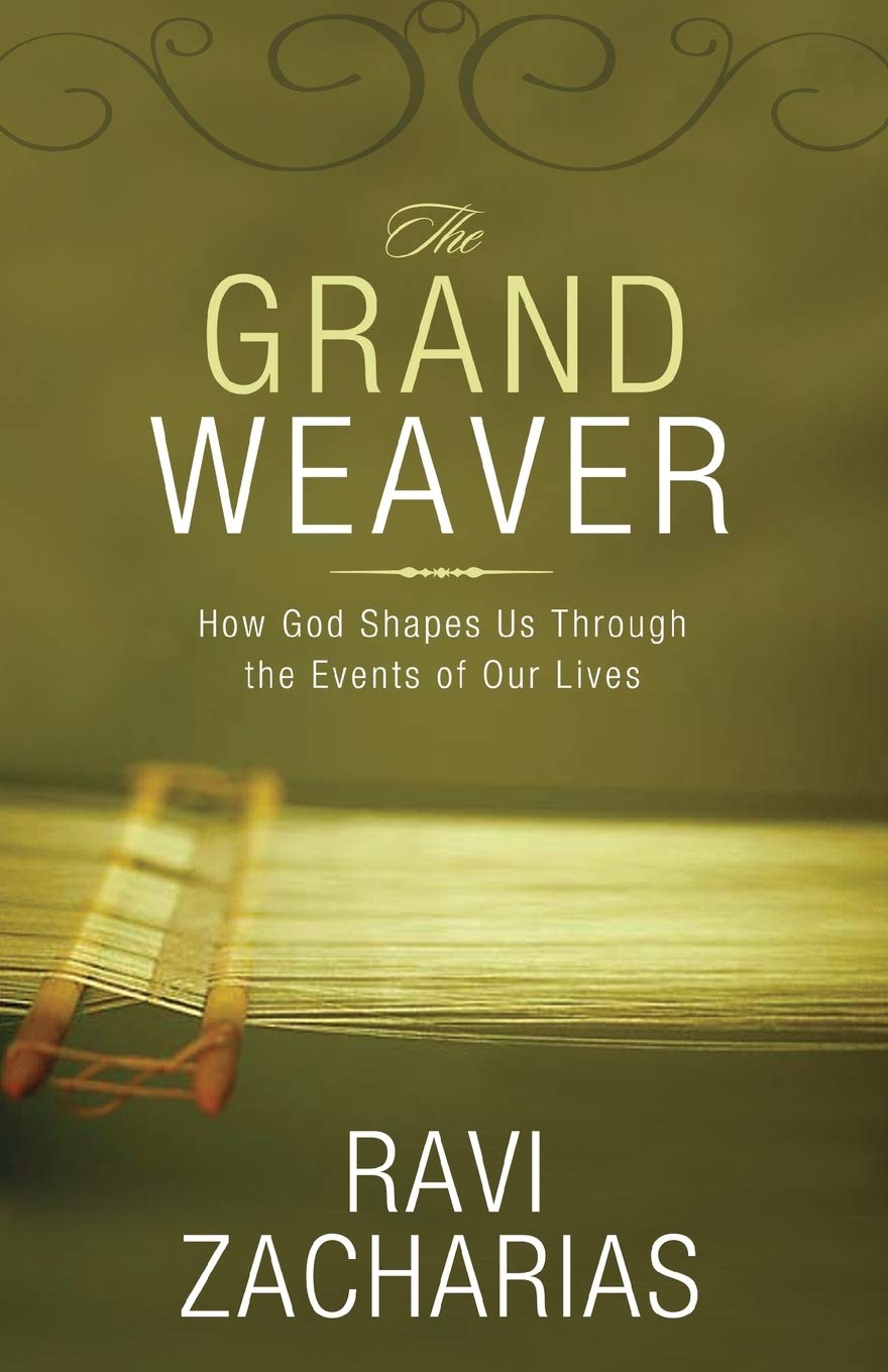 The Grand Weaver: How God Shapes Us Through the Events of Our Lives - 741