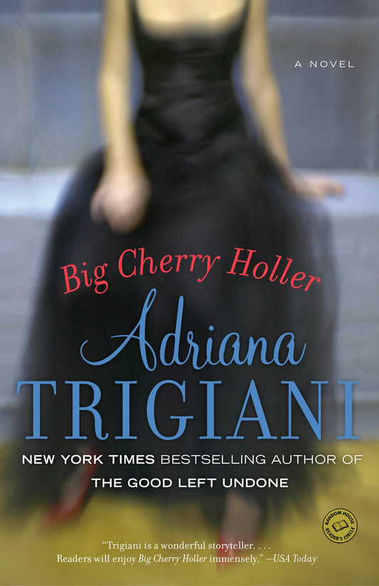 Big Cherry Holler: A Novel (Big Stone Gap) - 350