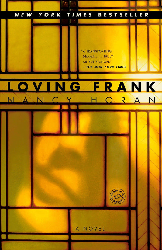 Loving Frank: A Novel - 2494