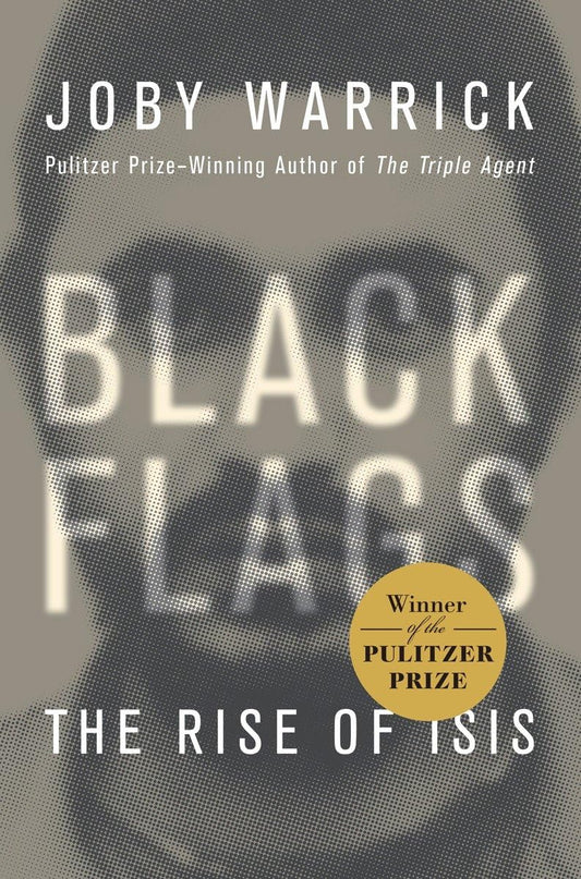 Black Flags: The Rise of ISIS - 7682