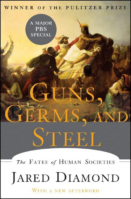Guns, Germs, and Steel: The Fates of Human Societies - 2752