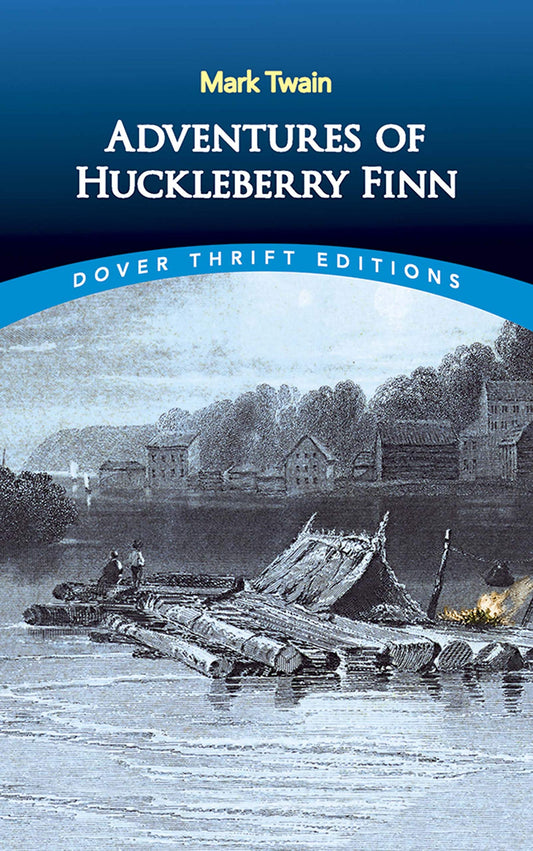 Adventures of Huckleberry Finn (Dover Thrift Editions: Classic Novels) - 6693