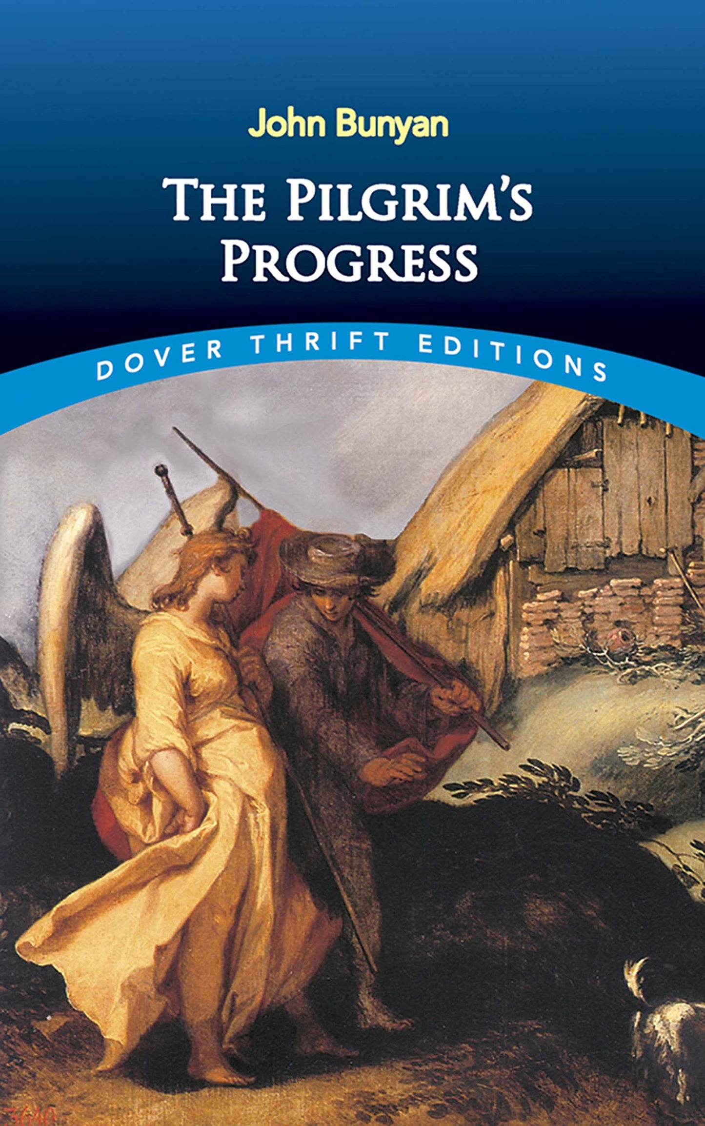 The Pilgrim's Progress (Dover Thrift Editions: Classic Novels) - 6570
