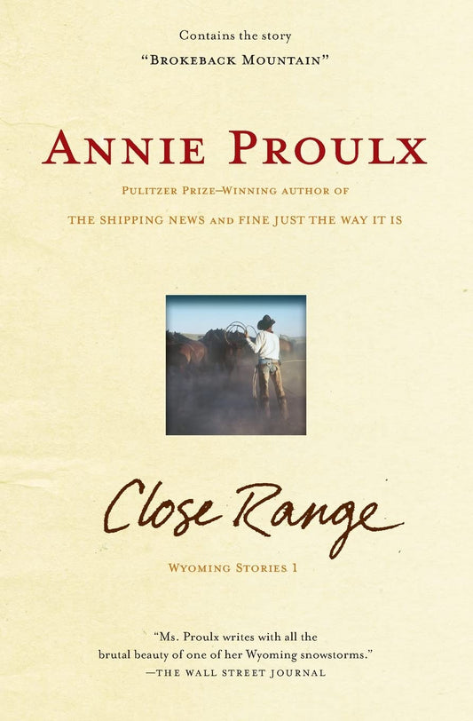 Close Range : Wyoming Stories - 7867