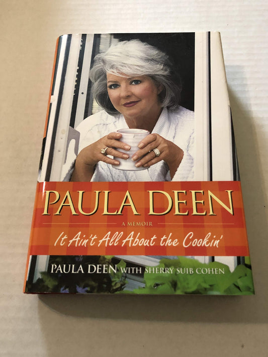 Paula Deen: It Ain't All About the Cookin' - 4391