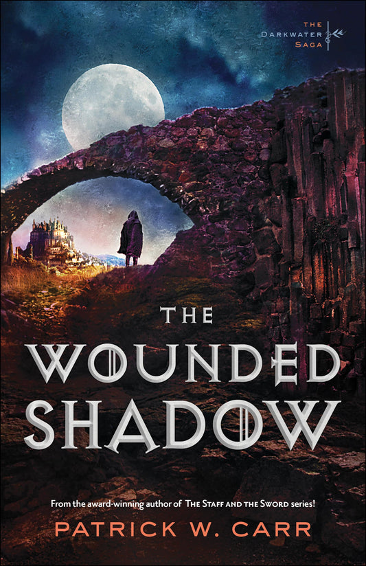 The Wounded Shadow (The Darkwater Saga) - 209