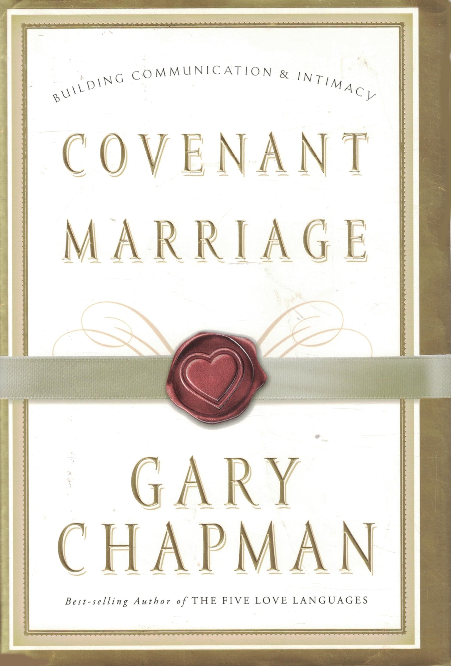 Covenant Marriage: Building Communication & Intimacy - 5606