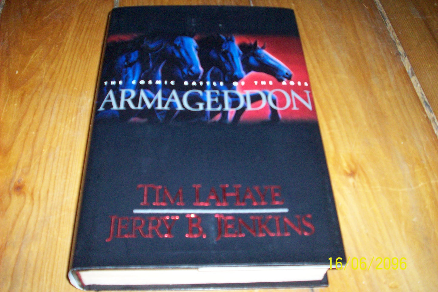 Armageddon: The Cosmic Battle of the Ages (Left Behind #11) - 602