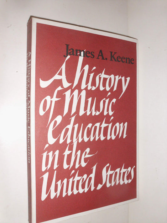 A History of Music Education in the United States - 9314