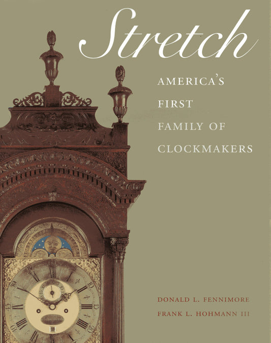 Stretch: America's First Family of Clockmakers - 4269