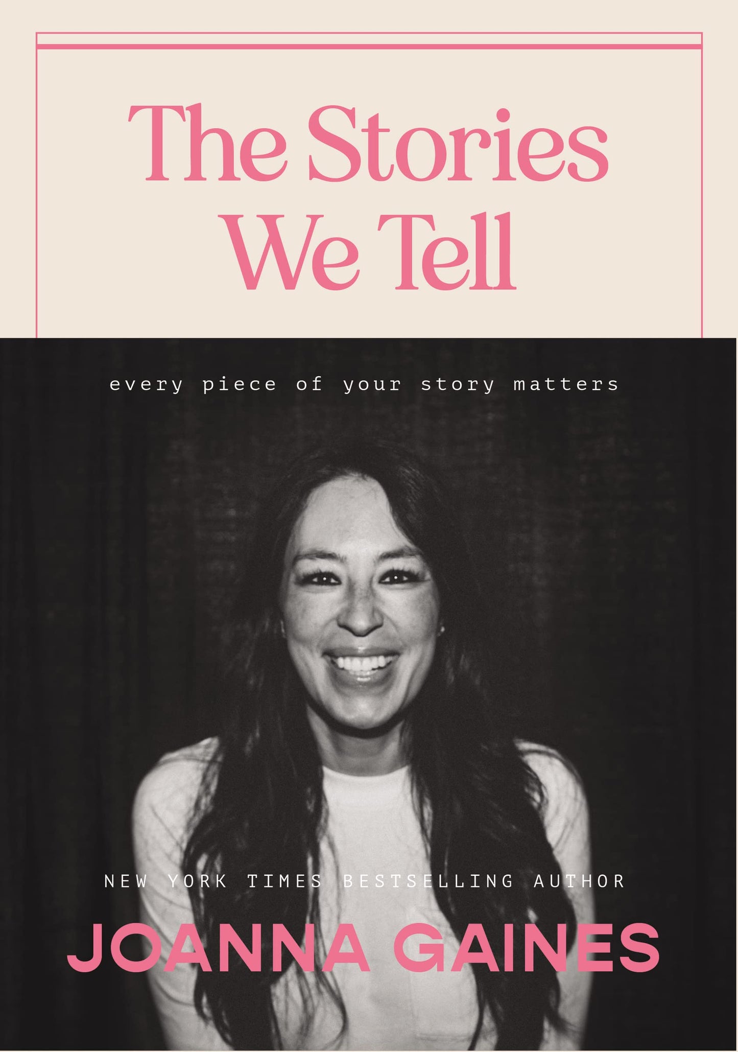 The Stories We Tell: Every Piece of Your Story Matters - 3882