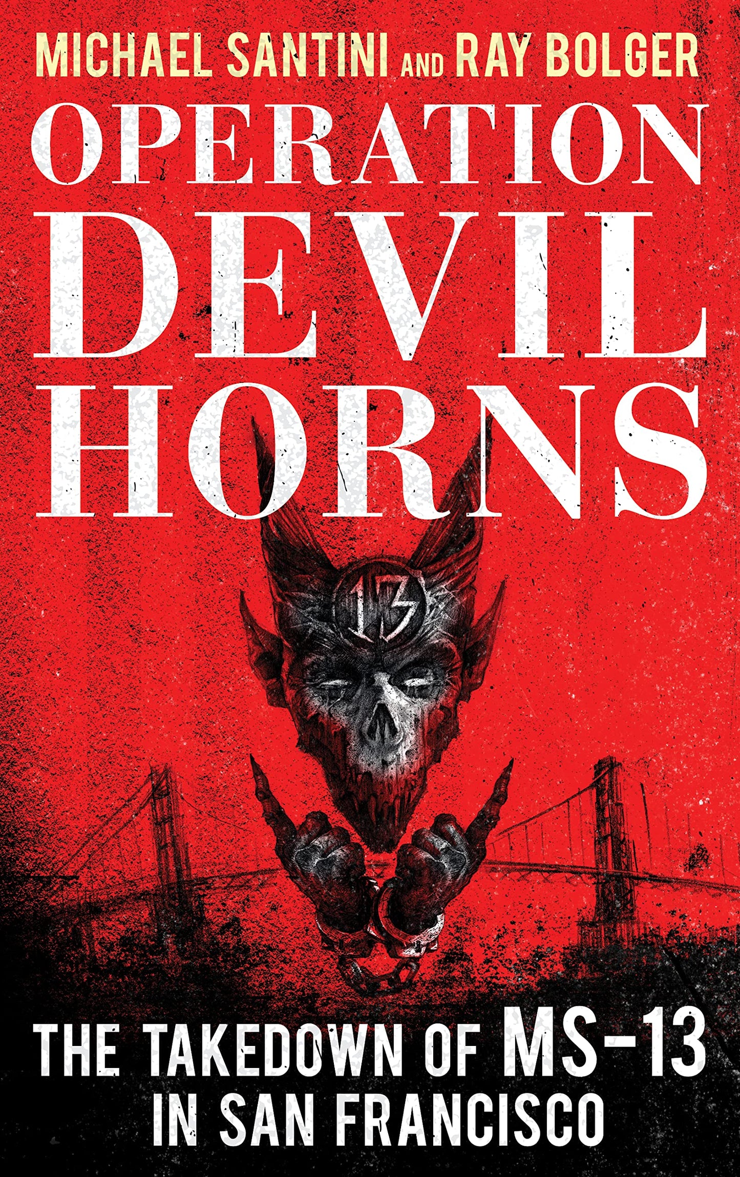 Operation Devil Horns: The Takedown of MS-13 in San Francisco - 9393