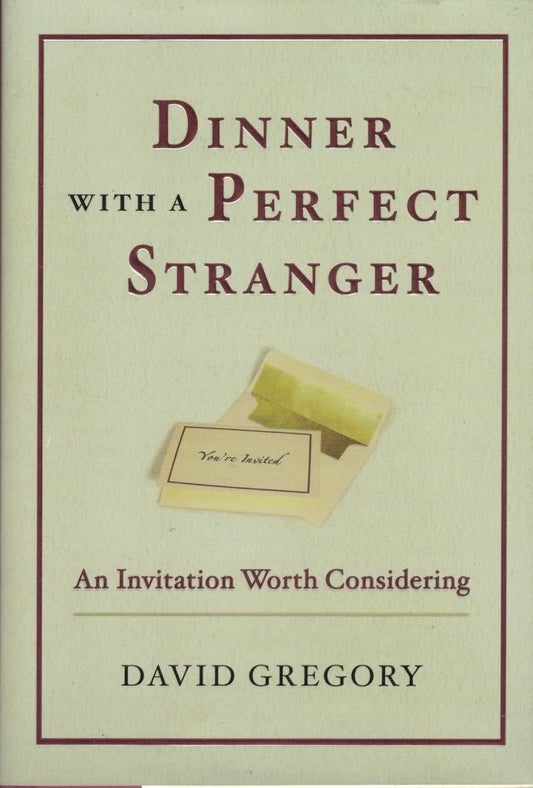 Dinner with a Perfect Stranger: An Invitation Worth Considering - 3285