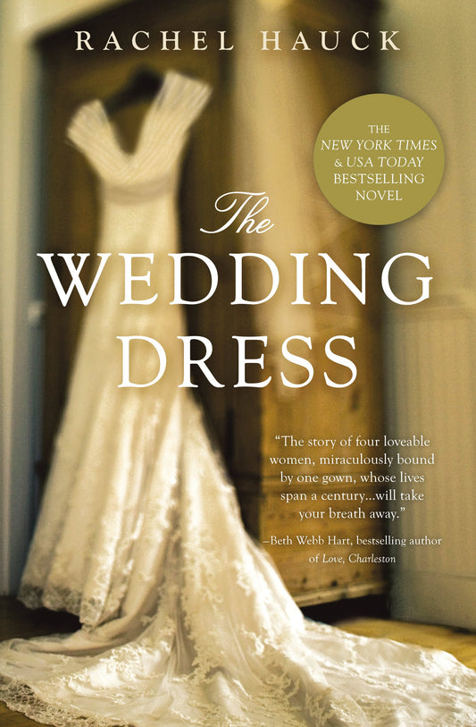 The Wedding Dress: A Split-Time Romance with a Thread of Magical Realism - 4927