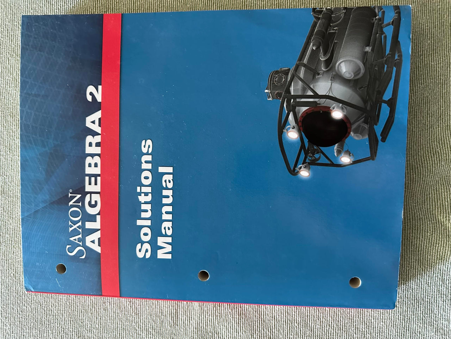 Saxon Algebra 2: Solution Manual Grades 9-12 2009 - 3553