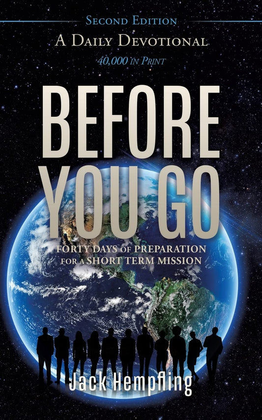 Before You Go: A Daily Devotional - 673