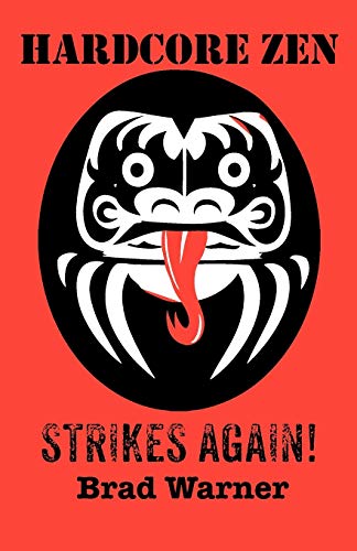 Hardcore Zen Strikes Again - 1901