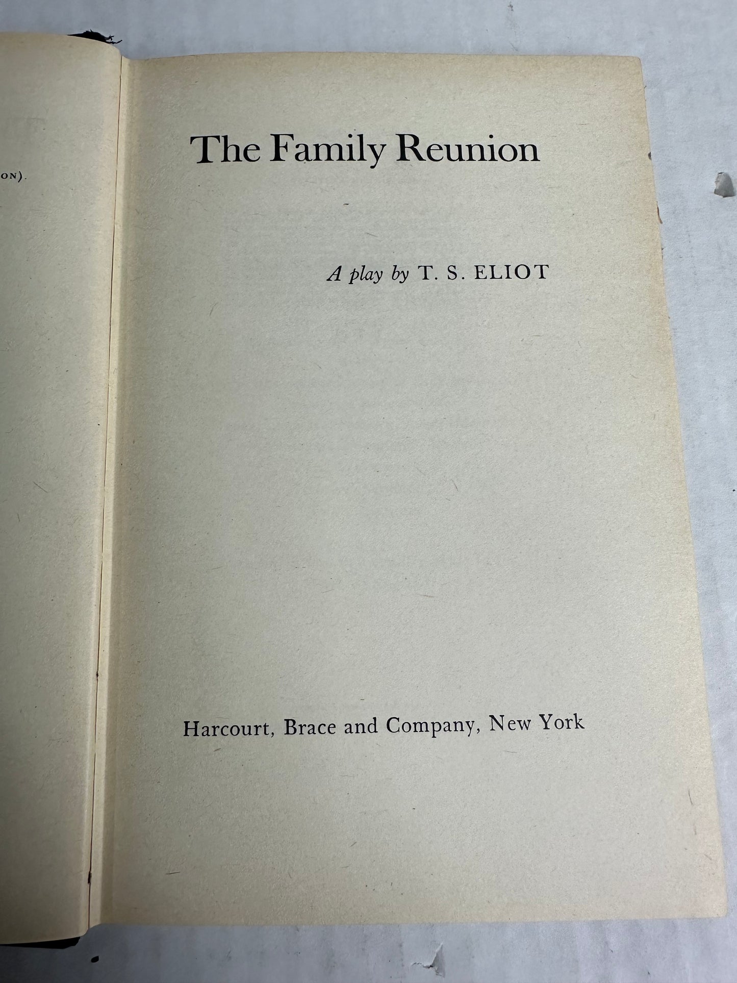 The Family Reunion T. S. Eliot 1939