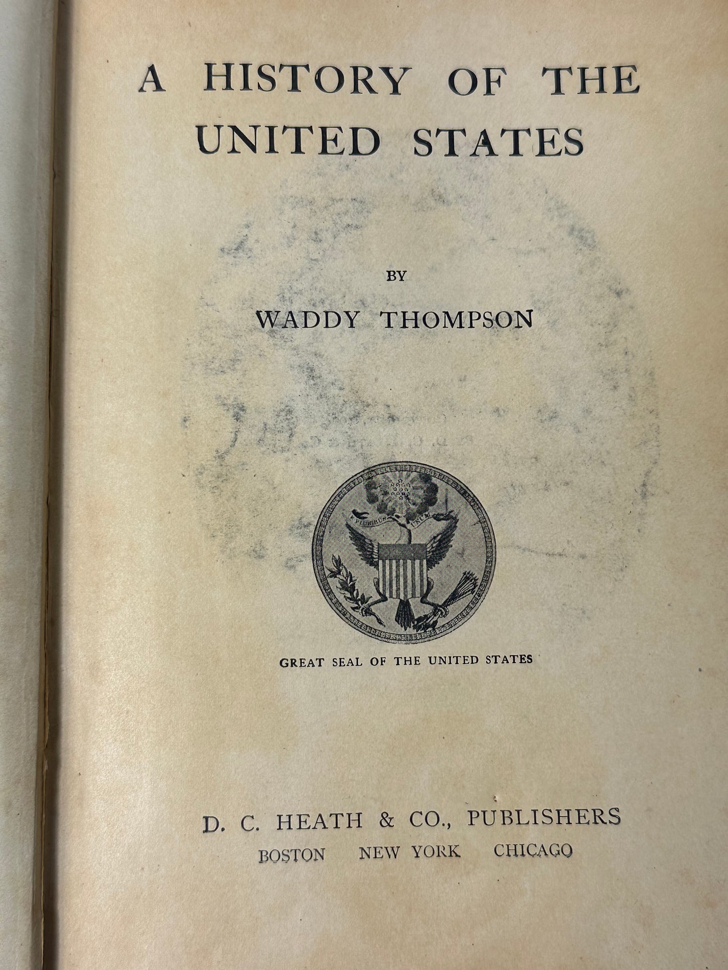 A History of the United States by Waddy Thompson 1904