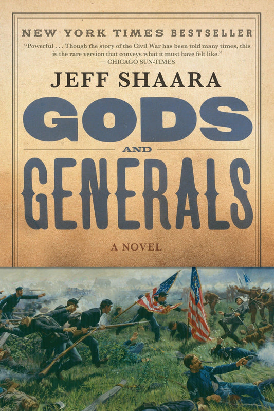 Gods and Generals: A Novel of the Civil War (Civil War Trilogy) - 1638