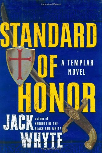 Standard of Honor (Templar Trilogy) - 1475