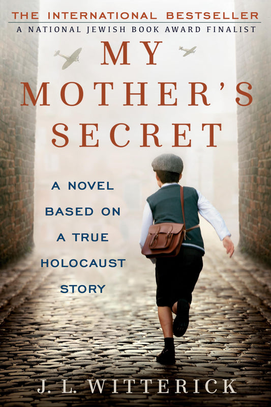 My Mother's Secret: A Novel Based on a True Holocaust Story - 2584