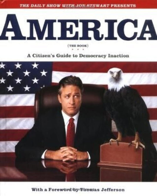 America (The Book): A Citizen's Guide to Democracy Inaction - 8252