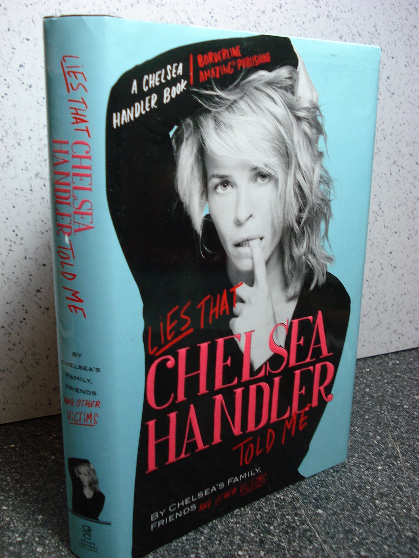 Lies that Chelsea Handler Told Me - 9590