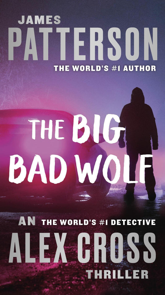 The Big Bad Wolf (Alex Cross, 9) - 5015