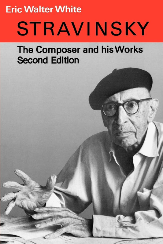 Stravinsky: The Composer and His Works - 3026