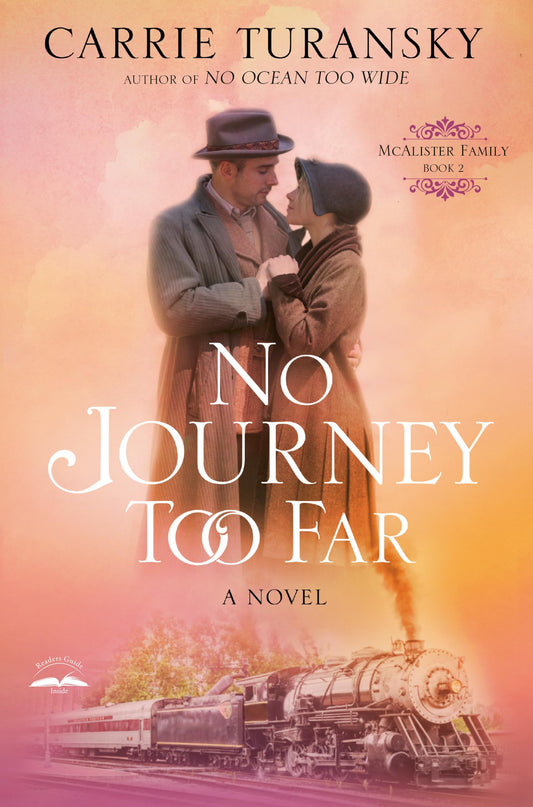 No Journey Too Far: A Novel (McAlister Family) - 5031