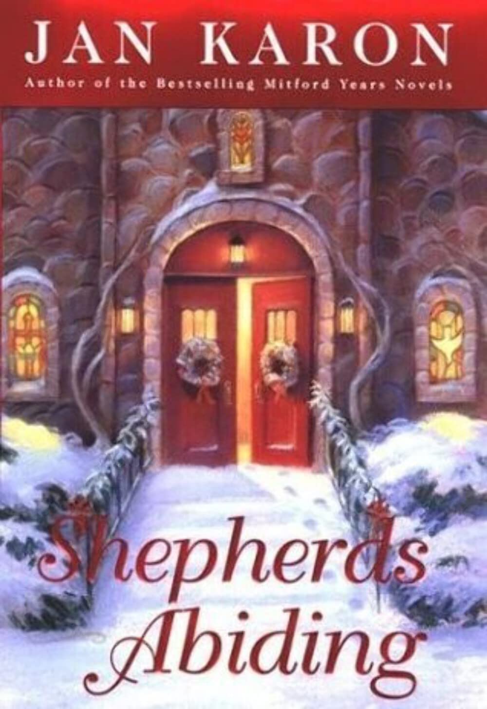 Shepherds Abiding: A Mitford Christmas Story - 81