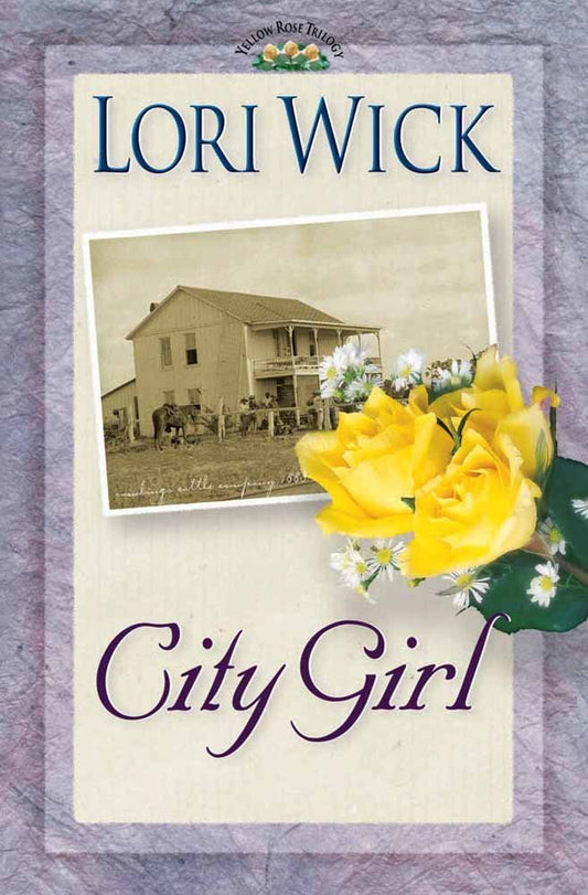 City Girl (A Yellow Rose Trilogy #3) - 7549