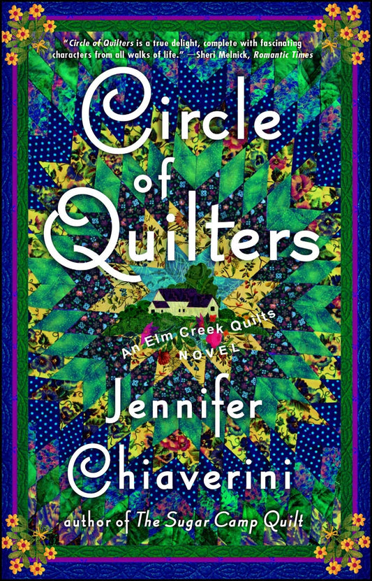 Circle of Quilters (Elm Creek Quilts Series #9) - 3947