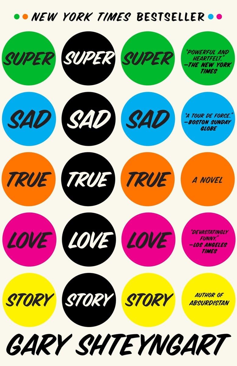 Super Sad True Love Story: A Novel - 2656