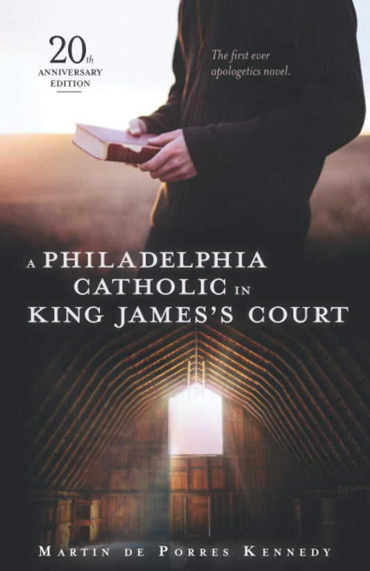 A Philadelphia Catholic in King James's Court: A Novel - 5190