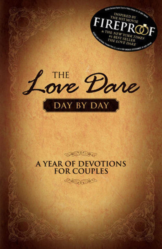 The Love Dare Day by Day: A Year of Devotions for Couples - 1422