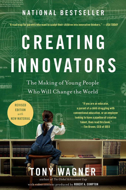 Creating Innovators: The Making of Young People Who Will Change the World - 8253