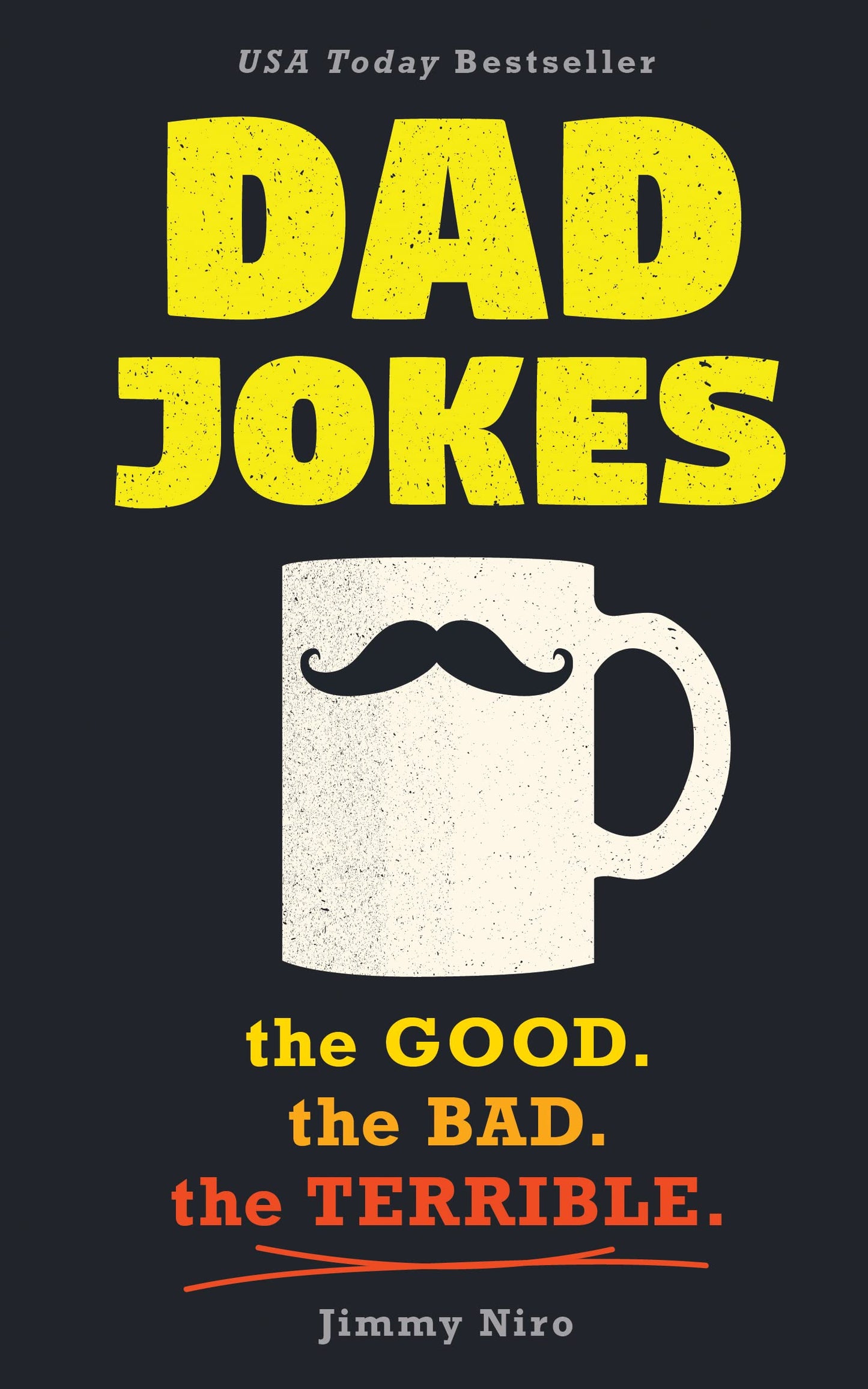 Dad Jokes: Over 600 of the Best (Worst) Jokes Around and Perfect Gift for All Ages! (World's Best Dad Jokes Collection) - 2208