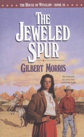 The Jeweled Spur (The House of Winslow #16) - 8451