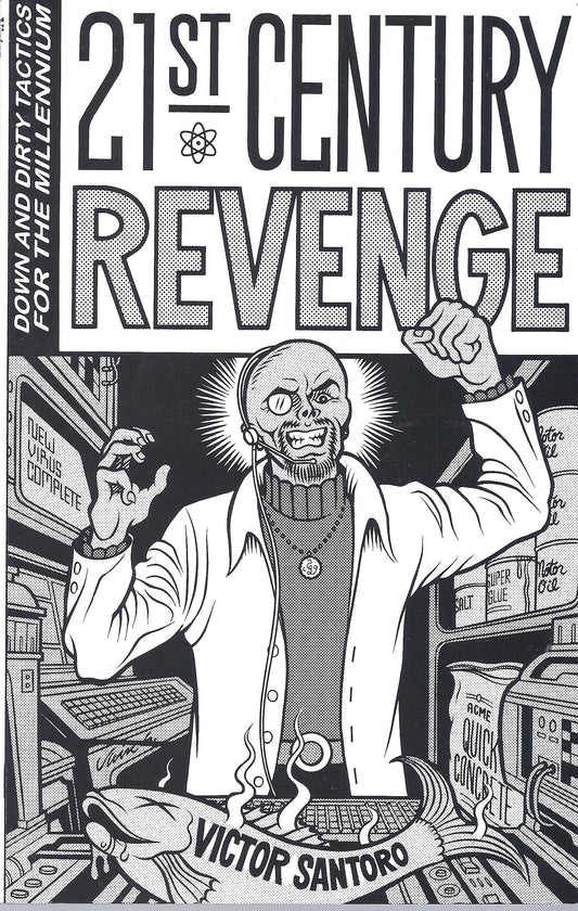 21st Century Revenge: Down and Dirty Tactics for the Millennium - 6918
