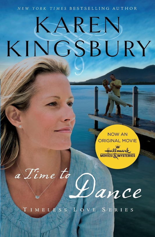 A Time to Dance (Timeless Love Series) - 1734