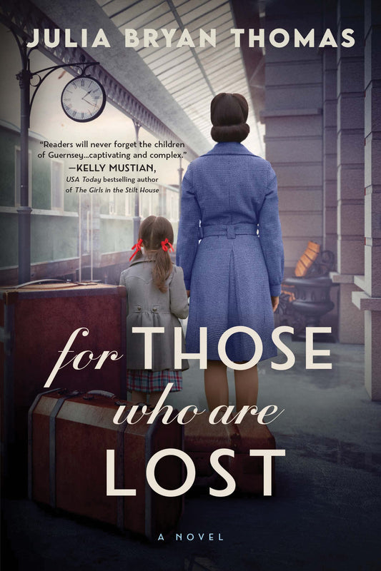 For Those Who Are Lost: A Novel - 3432