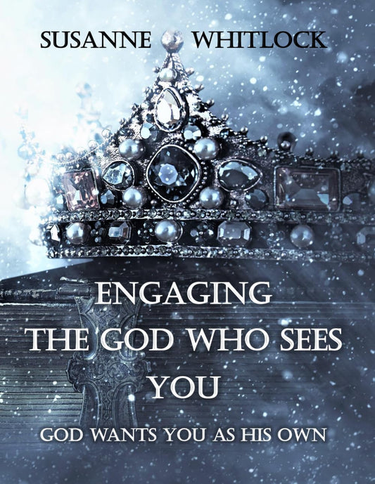 Engaging the God Who Sees You: God Wants You As His Own - 7752