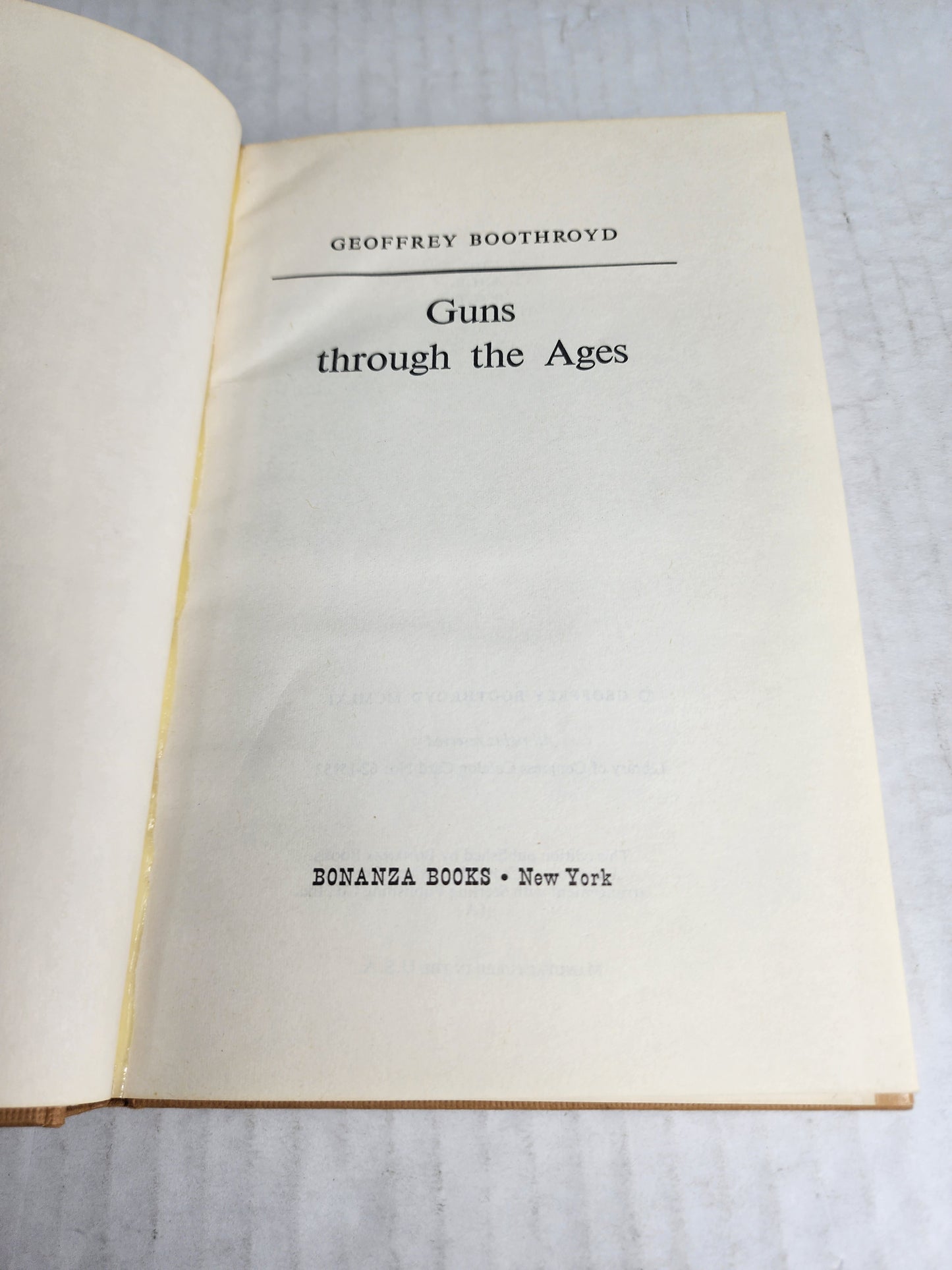 Guns Through the Ages Geoffrey Boothroyd