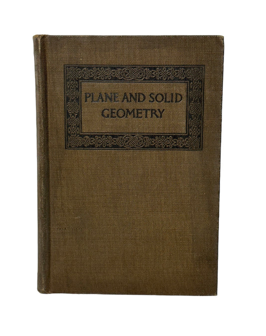 Plane and Solid Geometry by George Wentworth 1913
