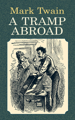 A Tramp Abroad (Economy Editions)