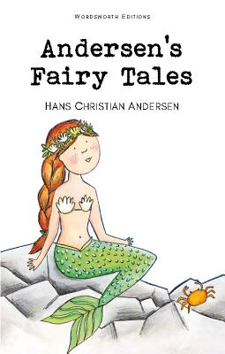 Andersen's Fairy Tales (Wordsworth Children's Classics)